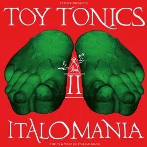 VA - Kapote presents Italomania Vol. 2 [TOYT150]