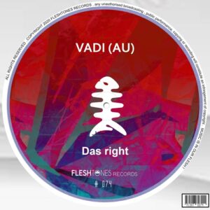 Vadi (AU) - Das Right [FLSHT074]