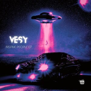 Vesy - Insane People [FFRDIGITAL108]