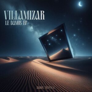 Villamizar - Le Damos EP [ST001D]