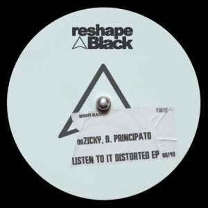 00Zicky, D. Principato - Listen To It Distorted [RB140]