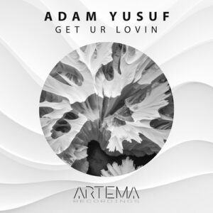 Adam Yusuf - Get Ur Lovin [ATR162]
