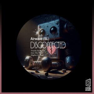 Airwave (SL) - Disconnected [EST667]