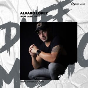 Alvaro Lopez - Hype Label EP [DM500]
