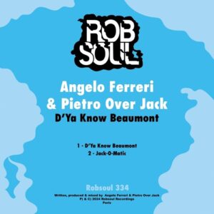 Angelo Ferreri, Pietro Over Jack - DYa Know Beaumont [RB334]