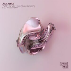 Ava Alika - Your Touch [DD053]