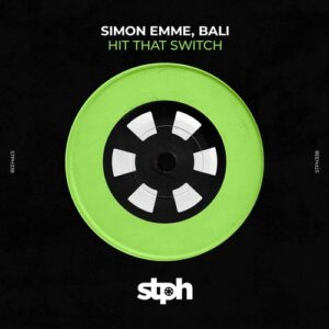 Bali, Simon Emme, HOTINGA - Hit That Switch [STPH338]