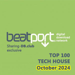 Beatport Top 100 Tech House October 2024