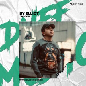 By Elliot - Groover [DM450]
