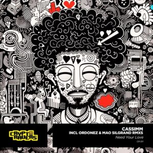 CASSIMM - Need Your Love [CR011]