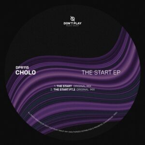 Cholo - The Start EP [DPR115]
