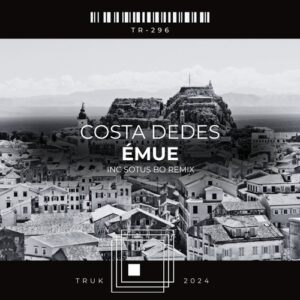 Costa Dedes - Emue [TR296]