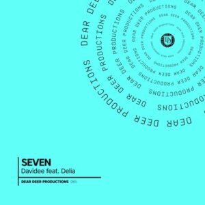 DAVIDEE & Delia - Seven [DDP065]