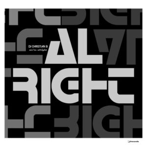 DJ Christian B - We're Alright [IRECEPIREC1276D2TRSPDBP]