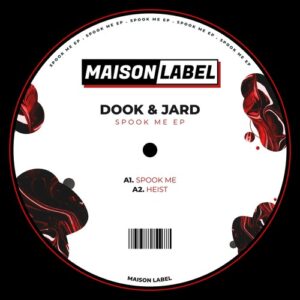 Dook, JARD  - Spook Me EP [MAI049A]