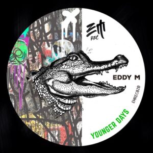 Eddy M - Younger Days [EMREC020]