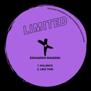 Edoardo Manzini - Killings EP [TLT138]