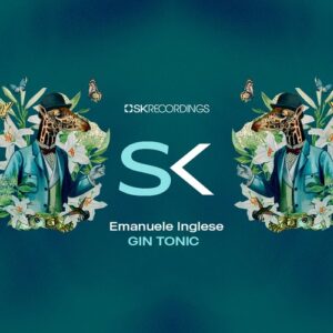 Emanuele Inglese - Gin Tonic [SK304]