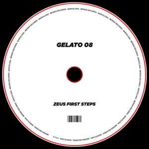 Gelato 08 - Zeus First Steps [MRR208]