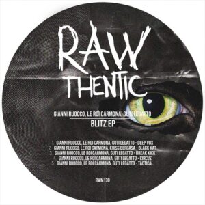 Gianni Ruocco, Guti Legatto, Le Roi Carmona - Blitz EP [RWM138]