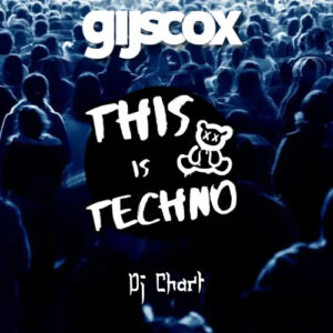 Gijs Cox This Is Techno Oktober 2024 Chart