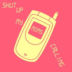 Giulio Cadri - Shut Up My Moms Calling [GU989]