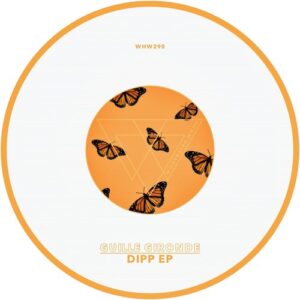 Guille Gironde, Enzo Lira - Dipp EP [WHW290]