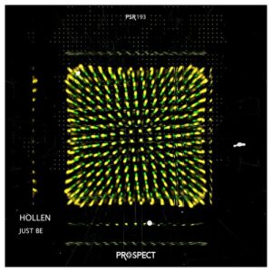 Hollen - Just Be [PSR193]