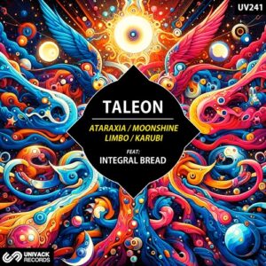Integral Bread & Taleon - Ataraxia [UV241]