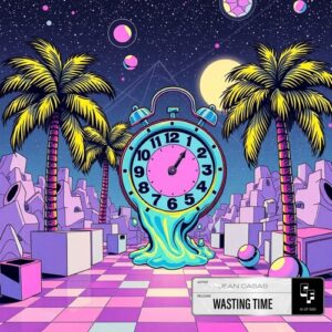Jean Casas - Wasting Time [CF550]