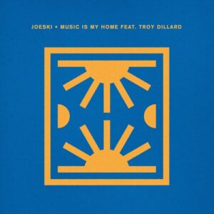 Joeski & Troy Dillard - Music Is My Home [CRM320]