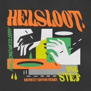 Jono McCleery,  Helsloot - One Step (Monkey Safari Remix) [GPM796E]