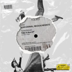 Juan Carnal - Olor a Ron EP [HBT489]