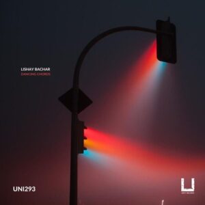 Lishay Bachar - Dancing Chords [UNI293]