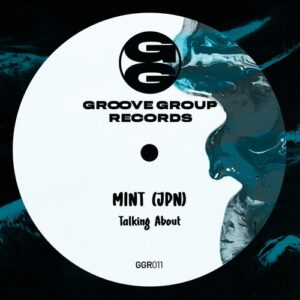 MINT (JPN) - Talking About [GGR011]