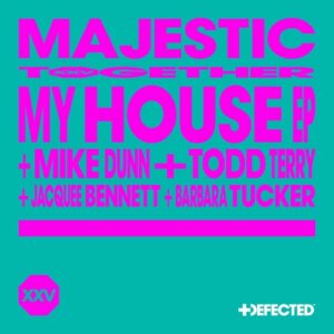 Majestic - My House EP [DFTDXXV11D3]
