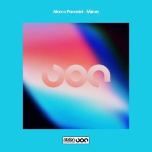 Marco Pavanini - Mirrors [PR2024749]