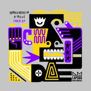 Margherita D'aguì - Taka (Extended Mix) [LPS350D]