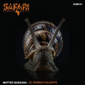 Matteo Quezada - El Sonido Caliente [SGM121]