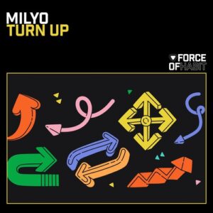 Milyo - Turn Up [FOH229]