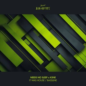 Needs No Sleep - It Was House  Bassline [TAB131]