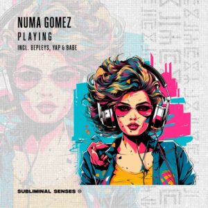Numa Gomez - Playing [SUS151]