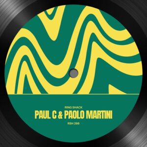 Paul C, Paolo Martini, Paul C, Paolo Martini - Ring Shack (Original Mix) [RSH266]