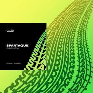 Spartaque - Standing Tall [CODEX261]