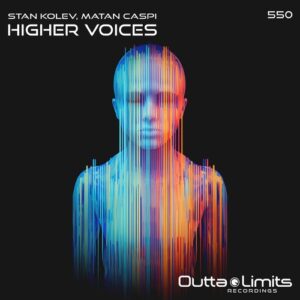 Stan Kolev & Matan Caspi - Higher Voices [OL550]