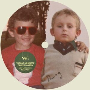 Thomas Schwartz & Fausto Fanizza - Lost Monarch / Machweo [KD240E]