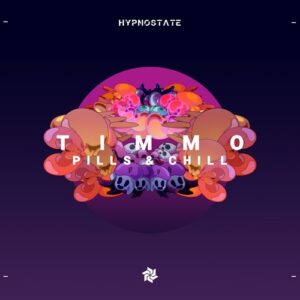 Timmo - Pills & Chill [HS028B]