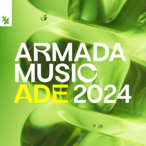 VA - Armada Music - ADE 2024 - Extended Versions [ARDI4561]