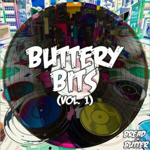 VA - Buttery Bits Volume 1 [BNB030]
