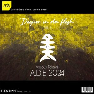 VA - Deeper in Da Flesh ADE 2024 [DIDF003]